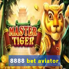 8888 bet aviator